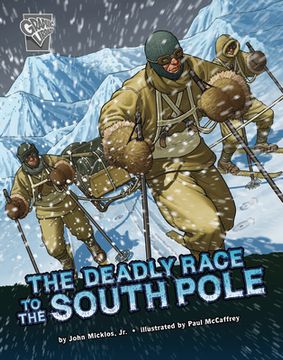portada The Deadly Race to the South Pole (en Inglés)