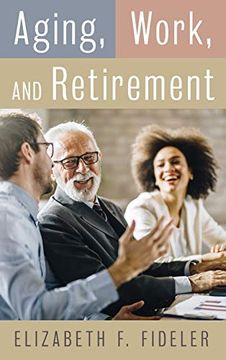 portada Aging, Work, and Retirement (en Inglés)