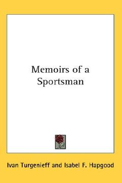 portada memoirs of a sportsman (in English)