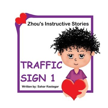 portada Traffic Sign 1: Zhou's Instructive Stories (en Inglés)