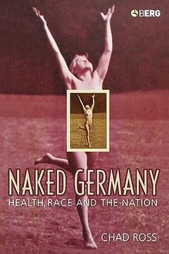portada naked germany: health, race and the nation (in English)