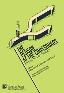 portada The Person at the Crossroads: A Philosophical Approach (in English)