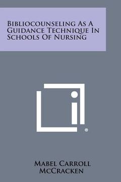 portada Bibliocounseling as a Guidance Technique in Schools of Nursing (en Inglés)