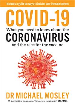 portada Covid-19: Everything you Need to Know About Coronavirus and the Race for the Vaccine (en Inglés)