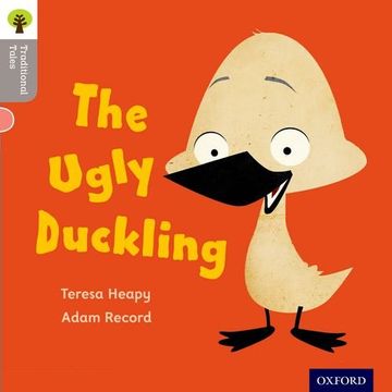 portada Oxford Reading Tree Traditional Tales: Level 1: The Ugly Duckling (en Inglés)