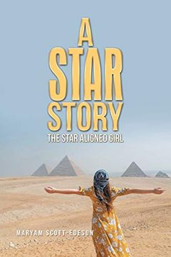 portada A Star Story: The Star Aligned Girl (in English)