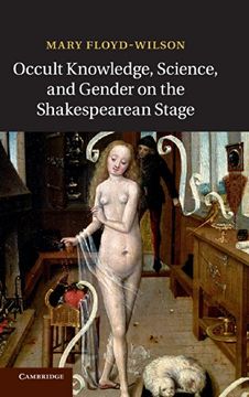 portada Occult Knowledge, Science, and Gender on the Shakespearean Stage (in English)