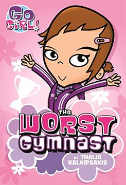 portada Go Girl! #5: The Worst Gymnast