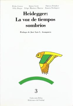 portada Heidegger: La voz de Tiempos Sombríos (Delos) (in Spanish)