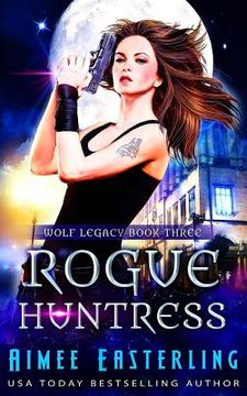 portada Rogue Huntress (en Inglés)
