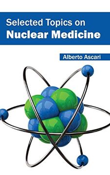 portada Selected Topics on Nuclear Medicine (en Inglés)