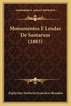 portada Monumentos E Lendas De Santarum (1883) (in Portuguese)