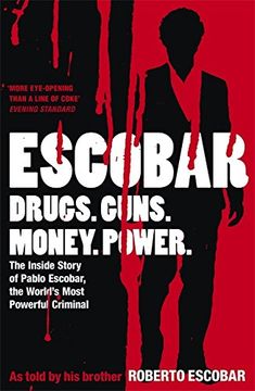 portada Escobar: The Inside Story of Pablo Escobar, the World's Most Powerful Criminal