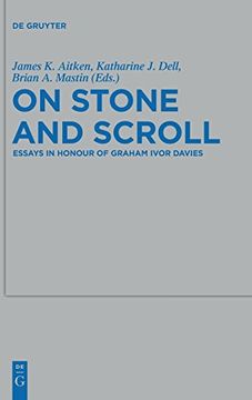 portada On Stone and Scroll: Essays in Honour of Graham Ivor Davies (Beihefte zur Zeitschrift für die Alttestamentliche Wissensch) 