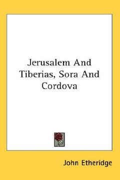portada jerusalem and tiberias, sora and cordova (en Inglés)