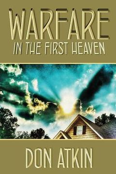 portada Warfare in the First Heaven (en Inglés)