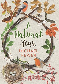 portada A Natural Year: The Tranquil Rhythms and Restorative Powers of Irish Nature Through the Seasons (en Inglés)
