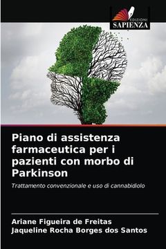 portada Piano di assistenza farmaceutica per i pazienti con morbo di Parkinson (in Italian)