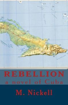portada Rebellion: a novel of Cuba