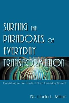 portada surfing the paradoxes of everyday transformation