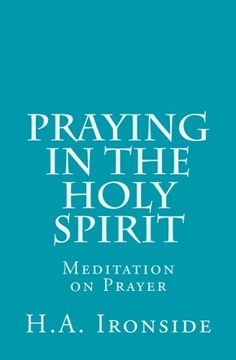 portada Praying in the Holy Spirit: Meditation on Prayer