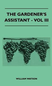 portada the gardener's assistant - vol iii (in English)