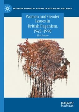 portada Women and Gender Issues in British Paganism, 1945-1990 (en Inglés)