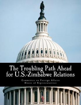 portada The Troubling Path Ahead for U.S.-Zimbabwe Relations (en Inglés)