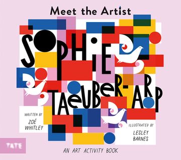 portada Meet the Artist: Sophie Taeuber-Arp: An Art Activity Book (en Inglés)