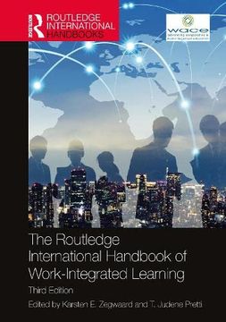 portada The Routledge International Handbook of Work-Integrated Learning (Routledge International Handbooks of Education) (en Inglés)