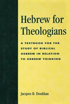 portada hebrew for theologians: a textbook for the study of biblical hebrew in relation to hebrew thinking