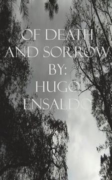 portada Of Death and Sorrow (en Inglés)