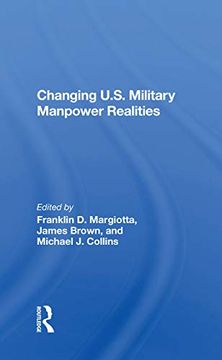 portada Changing U. S. Military Manpower Realities 