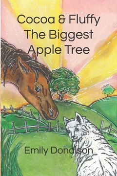 portada Cocoa & Fluffy: The Biggest Apple Tree (in English)