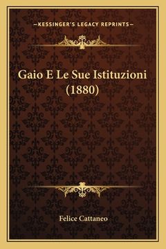 portada Gaio E Le Sue Istituzioni (1880) (en Italiano)