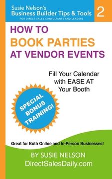 portada How to Book Parties at Vendor Events: Fill Your Calendar with Ease AT Your Booth