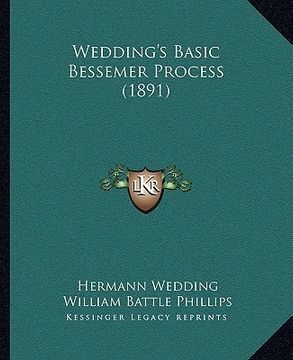 portada wedding's basic bessemer process (1891) (en Inglés)