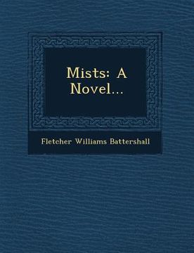 portada Mists: A Novel... (en Inglés)