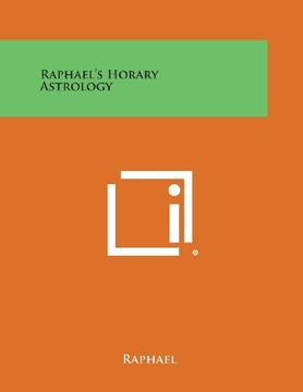portada Raphael'S Horary Astrology (en Inglés)