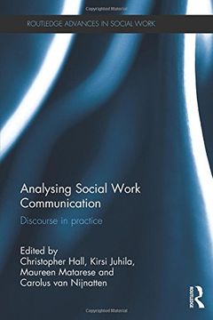 portada Analysing Social Work Communication: Discourse in Practice (Routledge Advances in Social Work)
