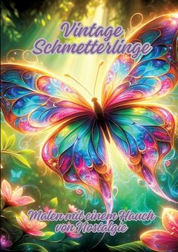 portada Vintage Schmetterlinge: Malen mit einem Hauch von Nostalgie (en Alemán)