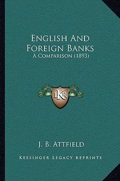 portada english and foreign banks: a comparison (1893) (en Inglés)