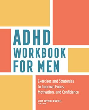 portada Adhd Workbook for Men: Exercises and Strategies to Improve Focus, Motivation, and Confidence (en Inglés)