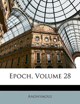 portada epoch, volume 28 (in English)