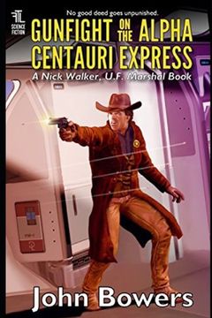 portada Gunfight on the Alpha Centauri Express (en Inglés)