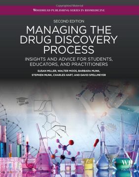 portada Managing the Drug Discovery Process: Insights and Advice for Students, Educators, and Practitioners (en Inglés)