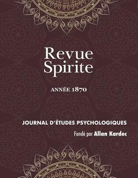 portada Revue Spirite (Année 1870) (en Francés)