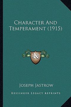 portada character and temperament (1915) (en Inglés)