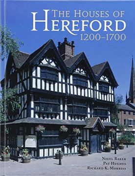 portada The Houses of Hereford 1200-1700 