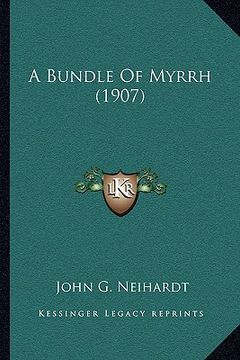 portada a bundle of myrrh (1907) (en Inglés)